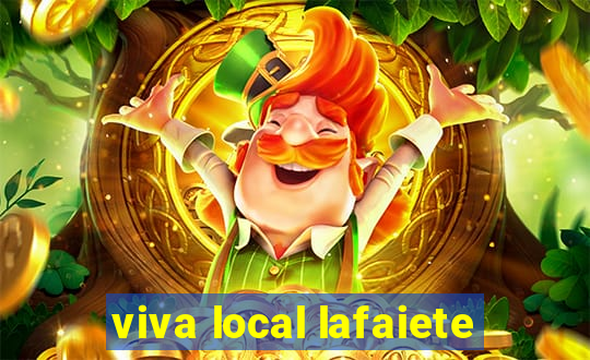 viva local lafaiete